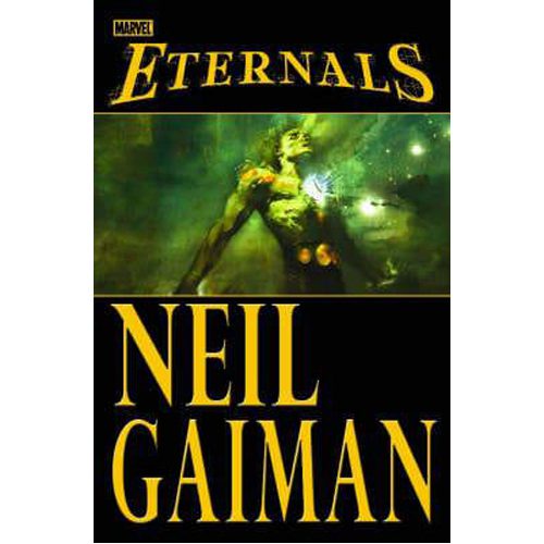 Eternals by Neil Gaiman - Hardback