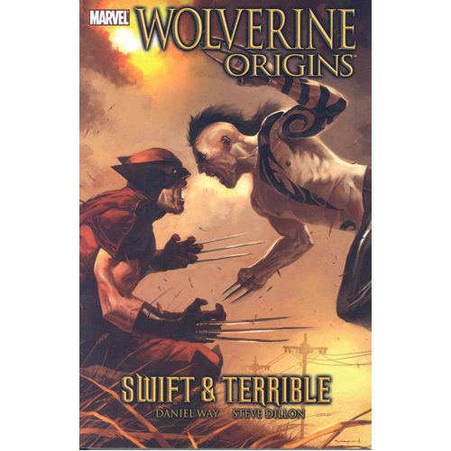 Wolverine: Origins Volume 3 - Swift and Terrible - Paperback