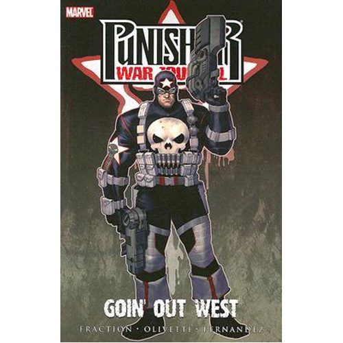 Punisher War Journal Vol.2: Goin' Out West - Paperback