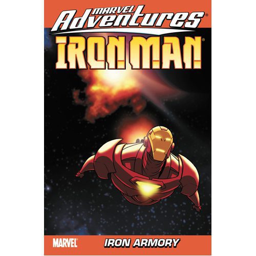 Marvel Adventures Iron Man Vol.2: Iron Armory - Paperback