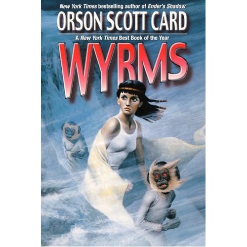 Orson Scott Card's Wyrms - Paperback