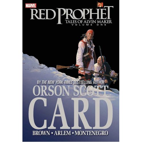 Red Prophet: The Tales of Alvin Maker, Vol. 1 - Hardback