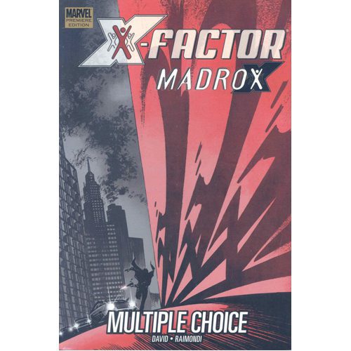 X-Factor: Madrox Multiple Choice - Hardback