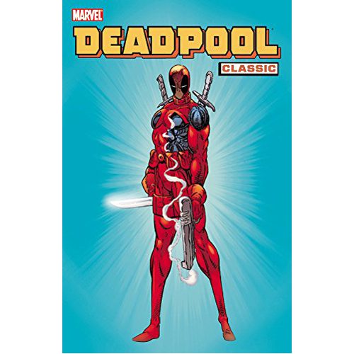 Deadpool Classic Vol. 1 - Paperback