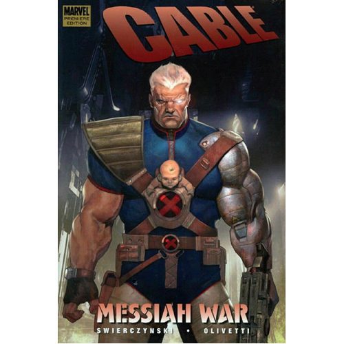 Cable Vol.1: Messiah War - Hardback