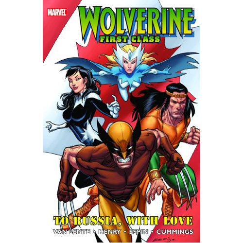 Wolverine: First Class - To Russia, with Love - Paperback