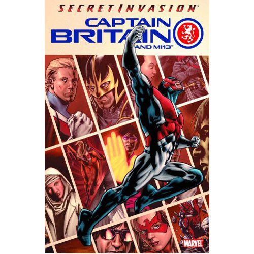 Captain Britain and MI13 Vol.1: Secret Invasion - Paperback