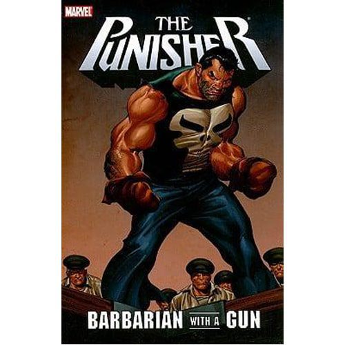 Punisher: Barbarian with a Gun - Paperback