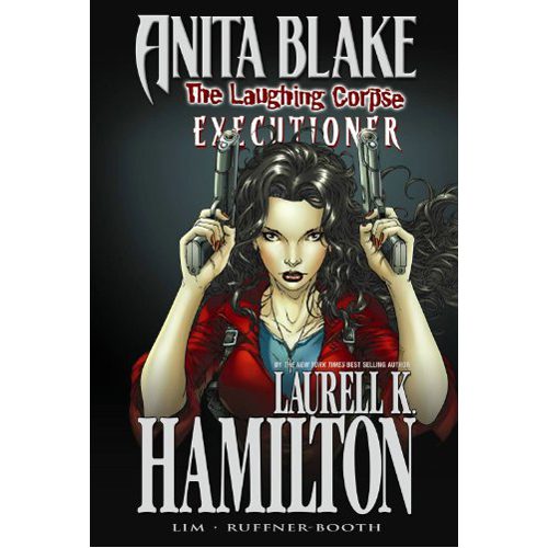 Anita Blake, Vampire Hunter: The Laughing Corpse Book 3 - Executioner - Hardback