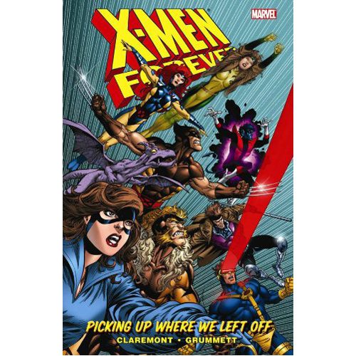 X-Men Forever Vol.1: Picking Up Where We Left Off - Paperback