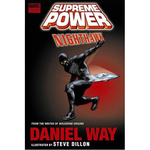 Supreme Power: Nighthawk - Hardback