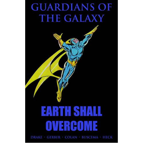 Guardians of the Galaxy: Earth Shall Overcome - Hardback