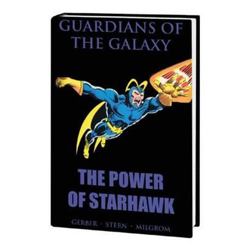 Guardians of the Galaxy: The Power of Starhawk - Hardback