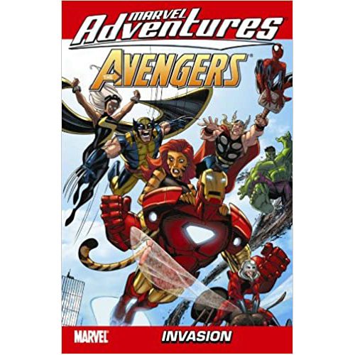 Marvel Adventures The Avengers Vol.10: Invasion - Paperback