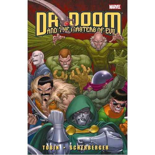 Doctor Doom and the Masters of Evil - Paperback