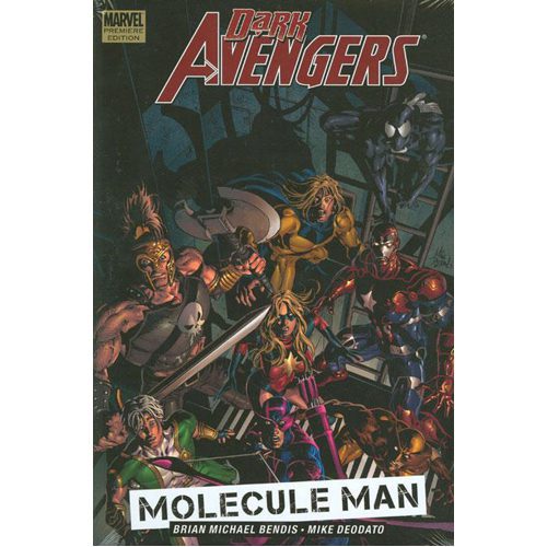 Dark Avengers Vol.2: Molecule Man - Hardback