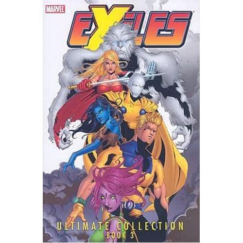 Exiles Ultimate Collection - Book 3 - Paperback