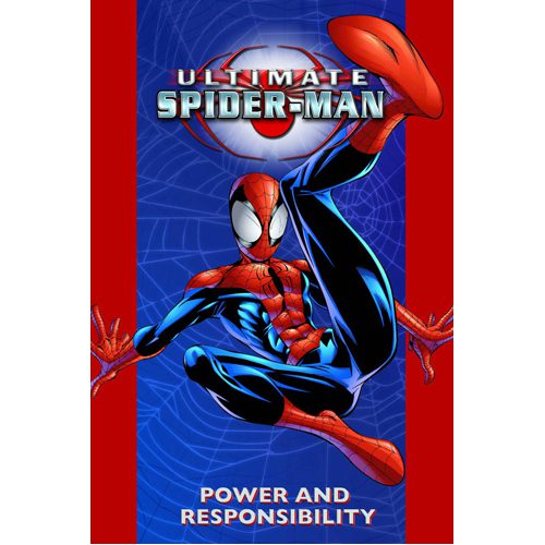 Ultimate Spider-Man - Volume 1: Power and Responsibility - Paperback