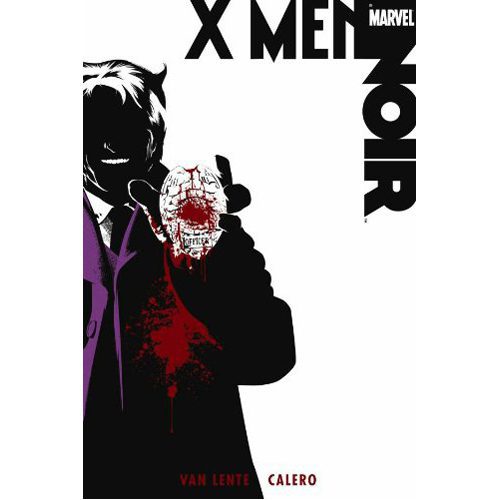 X-Men Noir - Hardback