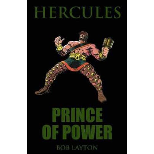 Hercules: Prince of Power - Hardback