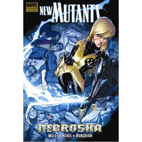 New Mutants: Necrosha - Hardback