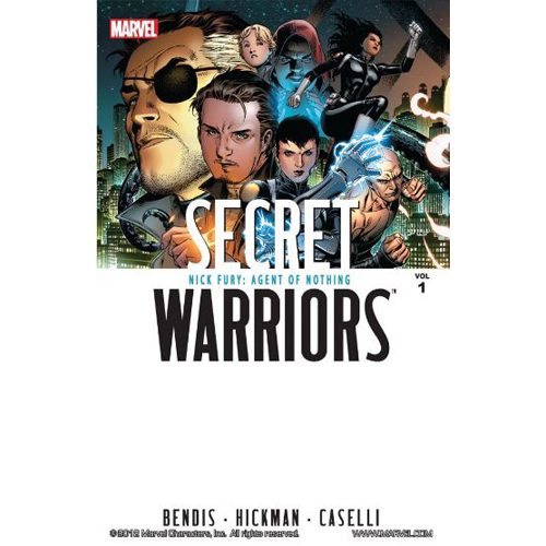 Secret Warriors, Vol.1: Nick Fury, Agent of Nothing - Hardback