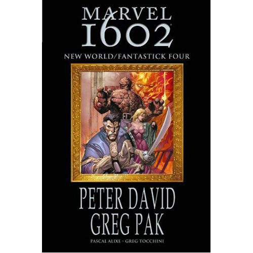 Marvel 1602: New World Fantastick Four - Hardback