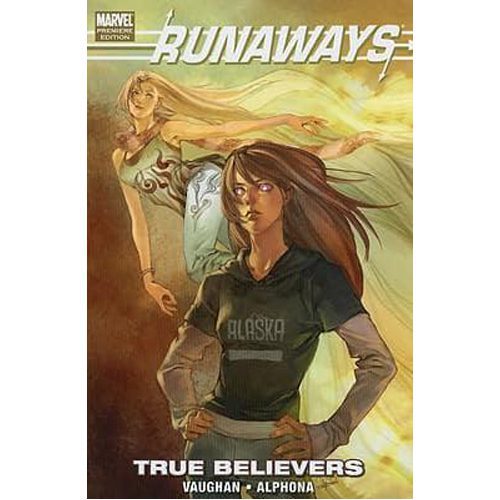 Runaways: True Believers - Hardback