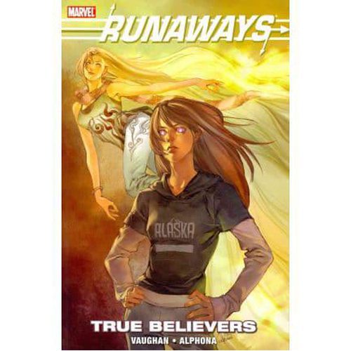 Runaways: True Believers - Paperback