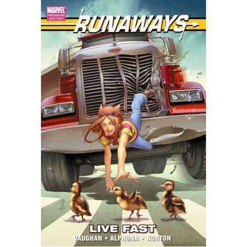 Runaways: Live Fast - Hardback