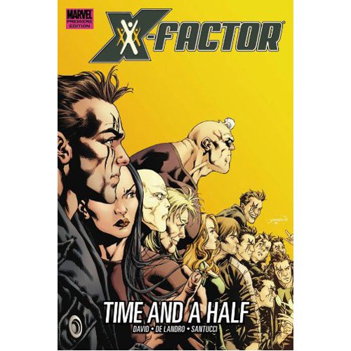 X-Factor: Time and a Half - Hardback