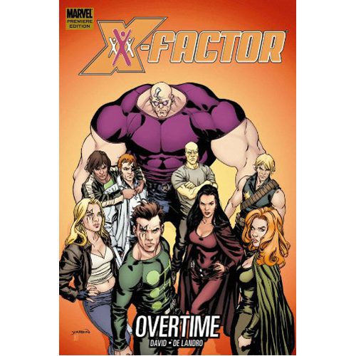 X-Factor: Overtime - Hardback