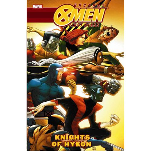 Uncanny X-Men: First Class - Knights of Hykon - Paperback