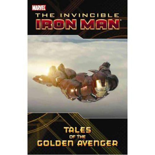 Iron Man: Tales of the Golden Avenger - Paperback