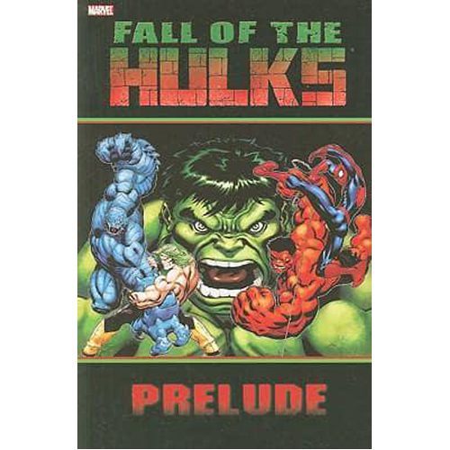 Hulk: Fall of the Hulks Prelude - Paperback