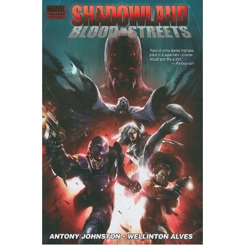 Shadowland: Blood on the Streets - Hardback