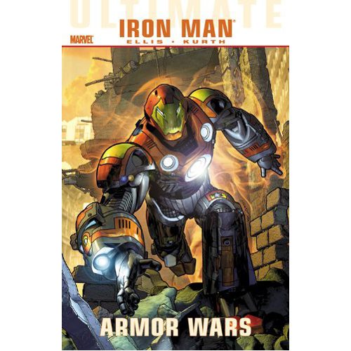 Ultimate Comics Iron Man: Armor Wars - Paperback