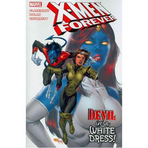 X-Men Forever Vol.4: Devil in a White Dress - Paperback