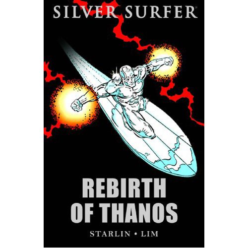 Silver Surfer: Rebirth of Thanos - Hardback