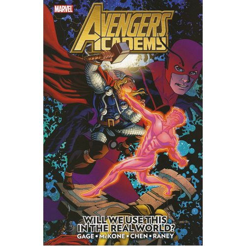 Avengers Academy Volume 2: Will We Use This in the Real World? - Hardback