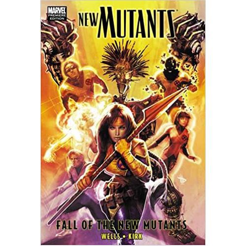 New Mutants: Fall of the New Mutants - Hardback