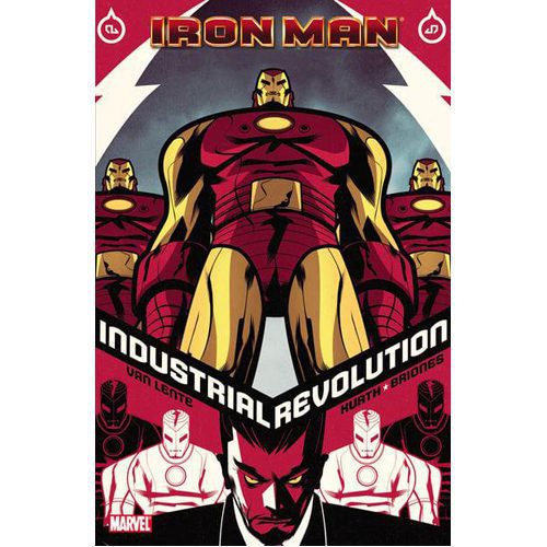 Iron Man: Industrial Revolution - Hardback