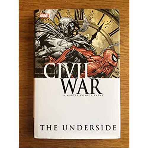 Civil War: The Underside - Hardback