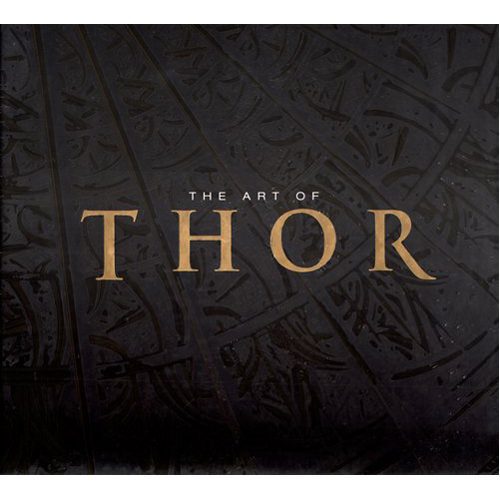 Thor: The Art of Thor the Movie - Hardback