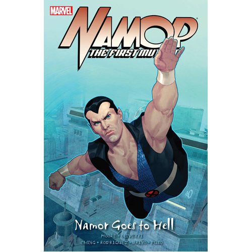 Namor The First Mutant Volume 2: Namor Goes to Hell - Paperback