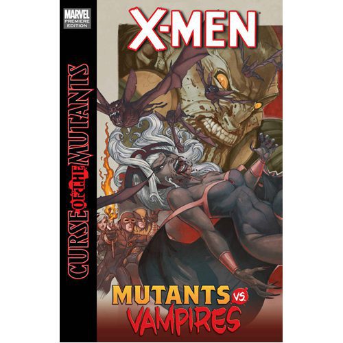 X-Men: Curse of the Mutants: Mutants vs. Vampires - Paperback