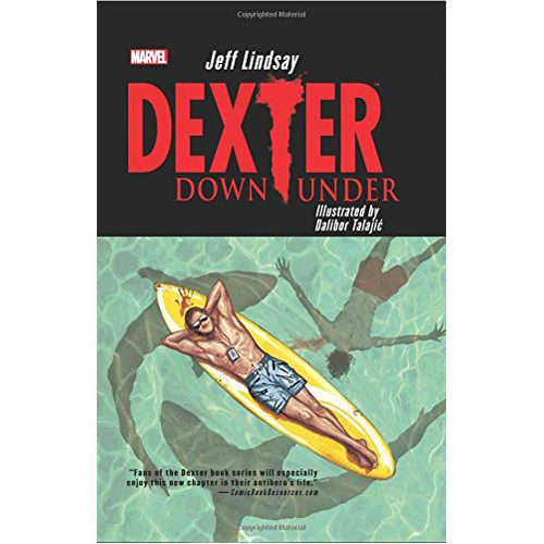 Dexter Down Under - Hardback