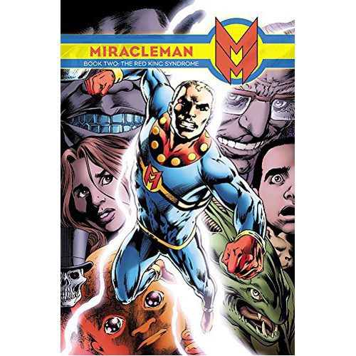 Miracleman Book 2: The Red King Syndrome - Hardback