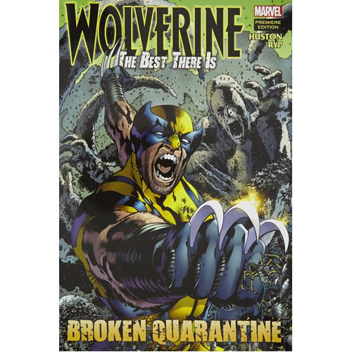 Wolverine: The Best There Is - Hardback