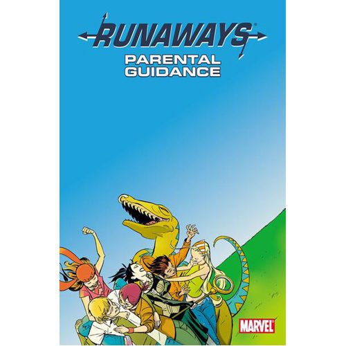 Runaways Vol.6: Parental Guidance - Hardback